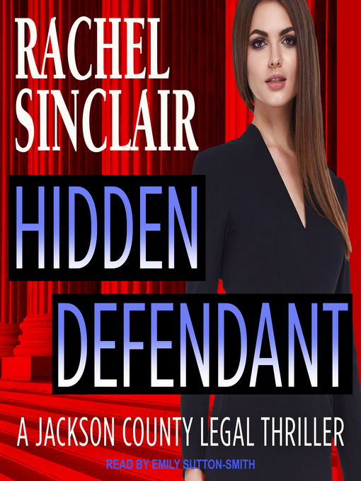Title details for Hidden Defendant by Rachel Sinclair - Wait list